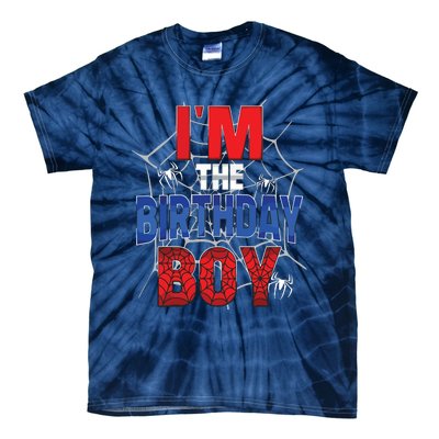 Birthday Spider Web Birthday Party Im The Birthday Boy Tie-Dye T-Shirt