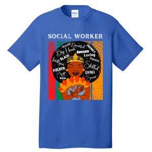 Black Social Worker Queen Black History Month Melanin Cute Gift Tall T-Shirt