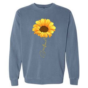 Beautiful Sunflower With Lettering Sunflower For Women Garment-Dyed Sweatshirt