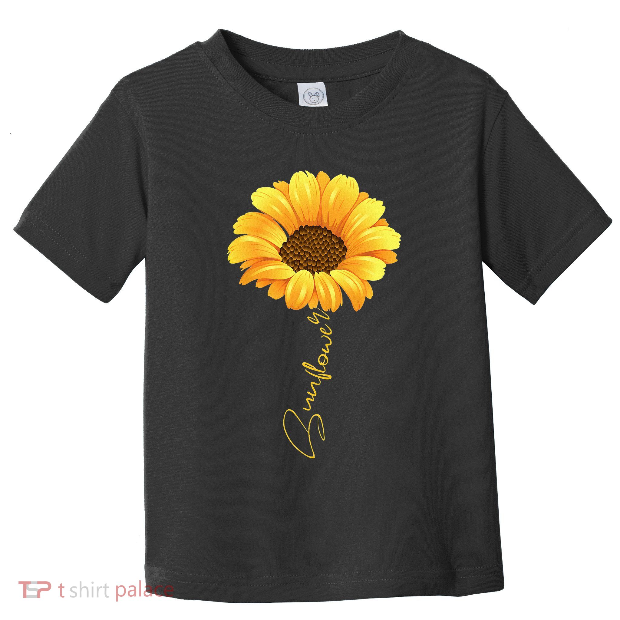 Beautiful Sunflower With Lettering Sunflower For Women Toddler T-Shirt