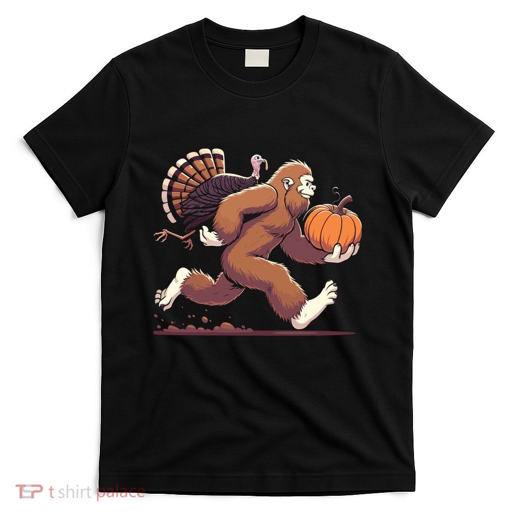Bigfoot Sasquatch With Turkey And Pumpkin For Thanksgiving T-Shirt