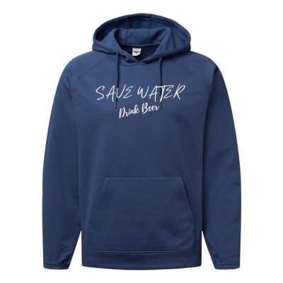 Beer Save Water Party Design Meaningful Gift Performance Fleece Hoodie