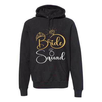 Bride Squad Wedding Bridal Shower Matching Family Team Premium Hoodie