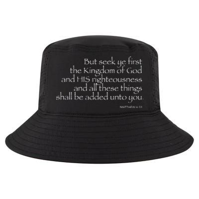 But Seek Ye FIRST... MATTHEW 633 Cool Comfort Performance Bucket Hat