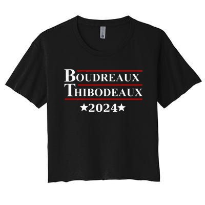 Boudreaux & Thibodeaux 2024 Funny Louisiana Election Women's Crop Top Tee