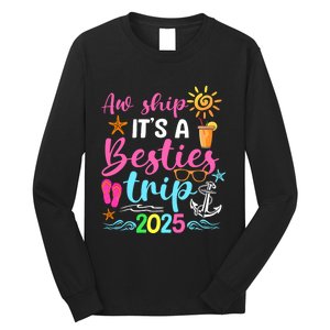 Besties Trip 2025 Friend Cruise Trip Summer Vacation Long Sleeve Shirt