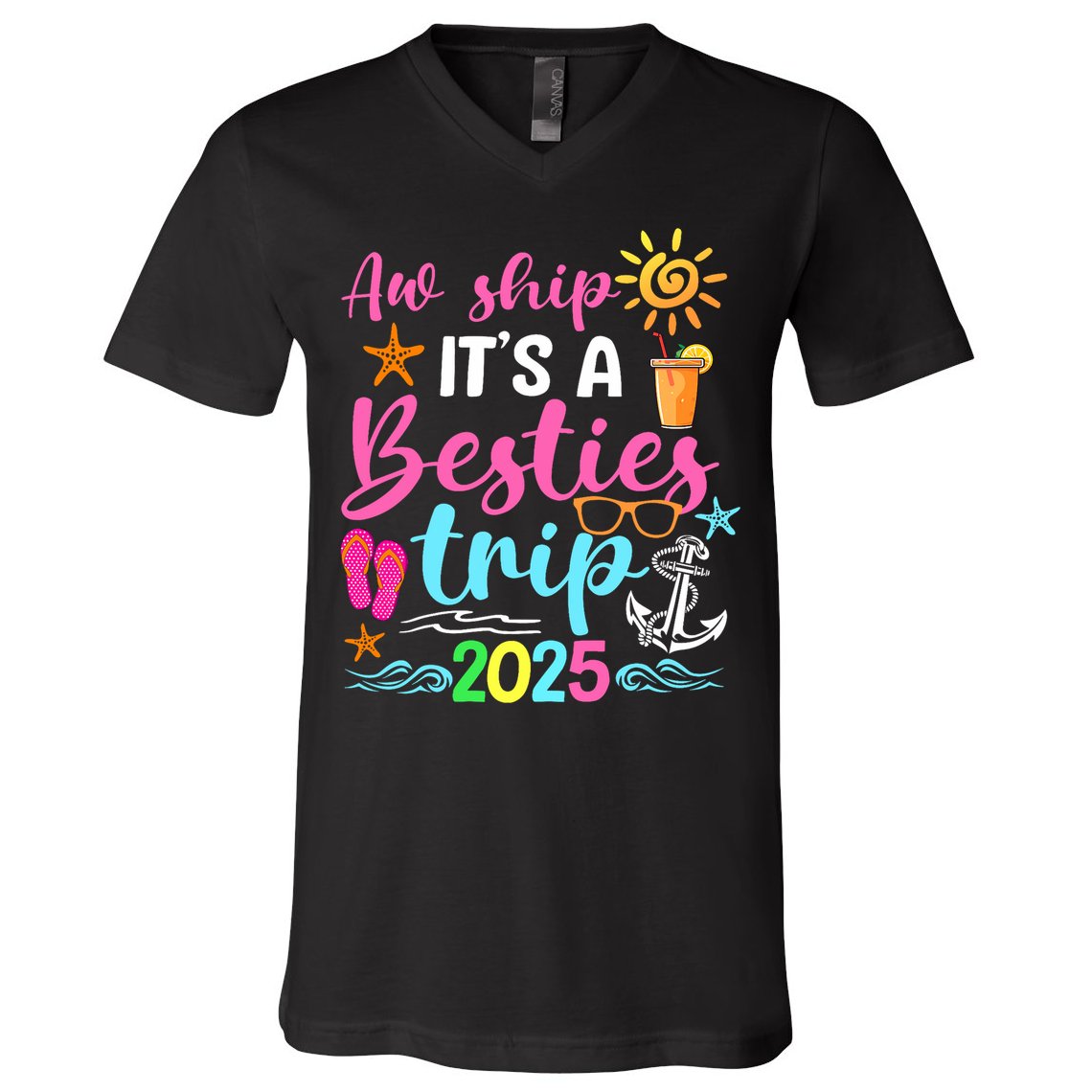 Besties Trip 2025 Friend Cruise Trip Summer Vacation V-Neck T-Shirt