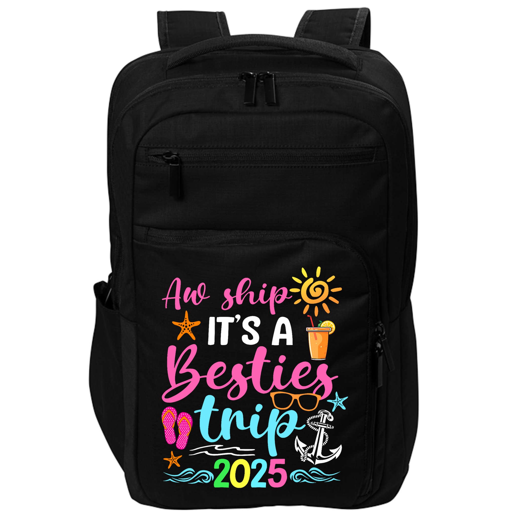 Besties Trip 2025 Friend Cruise Trip Summer Vacation Impact Tech Backpack