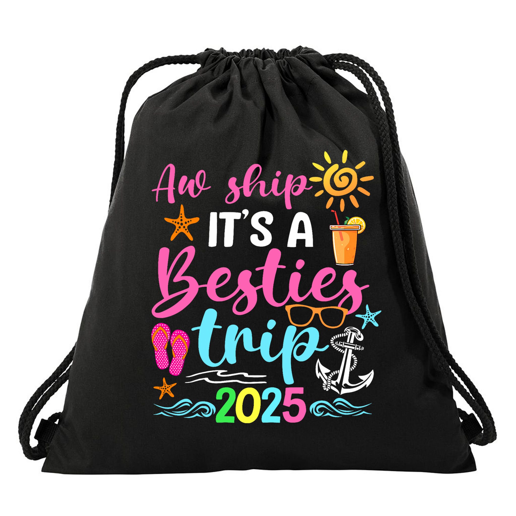 Besties Trip 2025 Friend Cruise Trip Summer Vacation Drawstring Bag