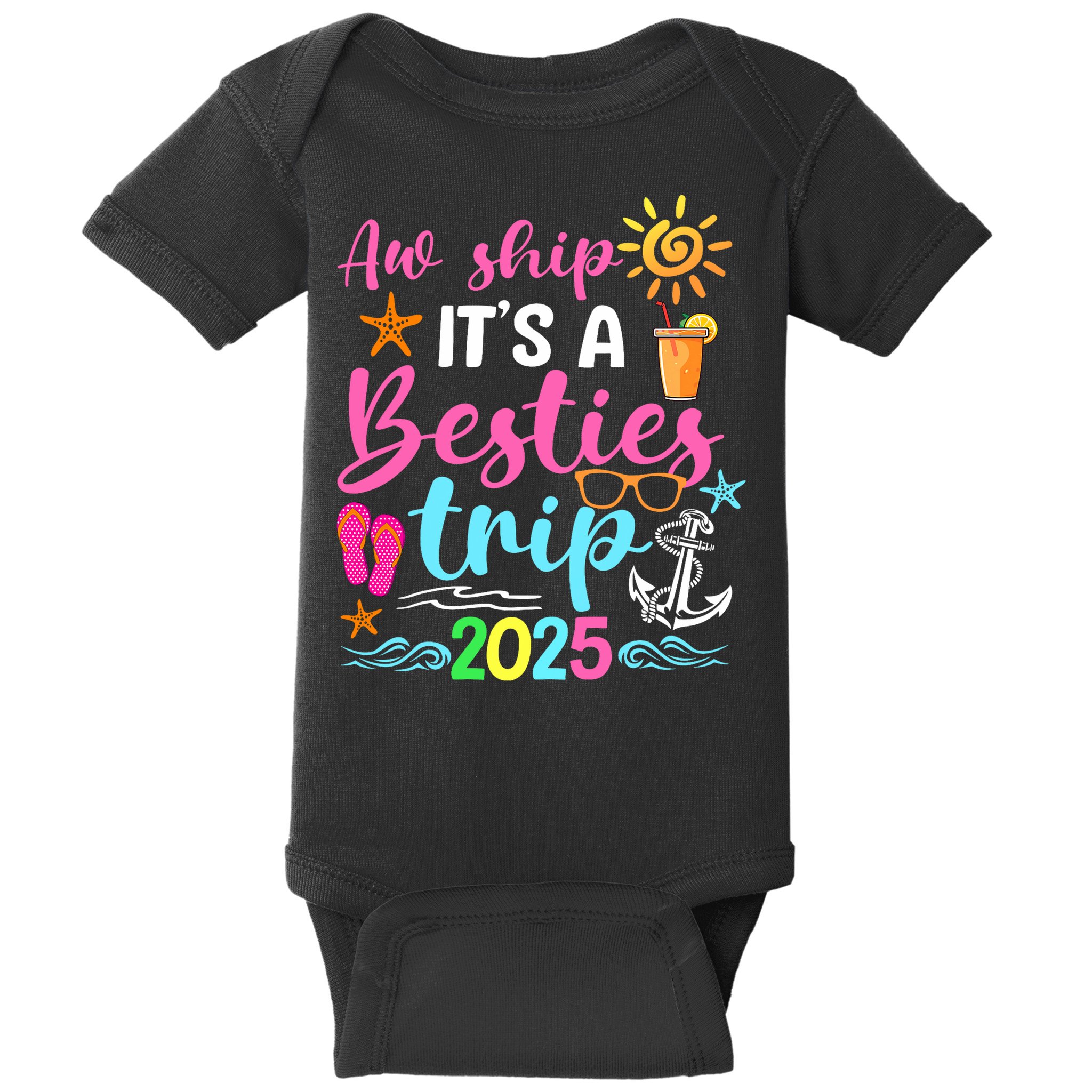 Besties Trip 2025 Friend Cruise Trip Summer Vacation Baby Bodysuit