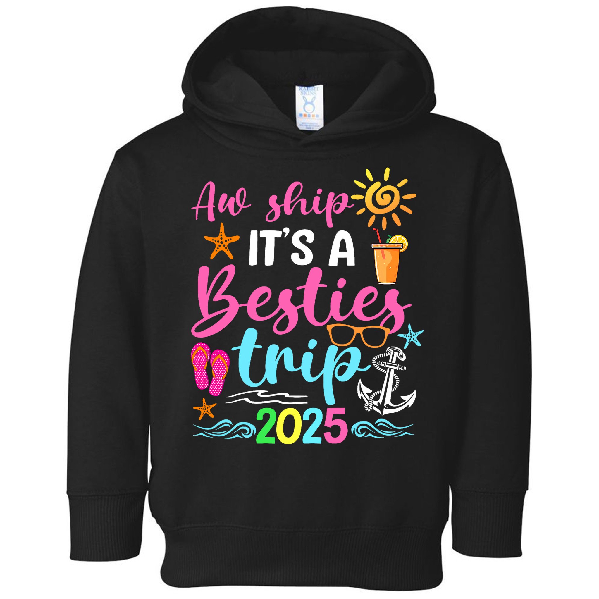 Besties Trip 2025 Friend Cruise Trip Summer Vacation Toddler Hoodie
