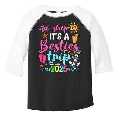 Besties Trip 2025 Friend Cruise Trip Summer Vacation Toddler Fine Jersey T-Shirt