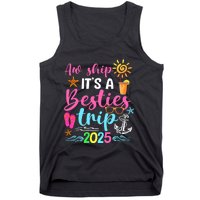 Besties Trip 2025 Friend Cruise Trip Summer Vacation Tank Top