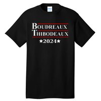 Boudreaux & Thibodeaux 2024 Funny Louisiana Election Tall T-Shirt