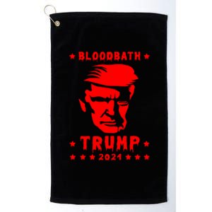 Bloodbath Trump 2024 Platinum Collection Golf Towel