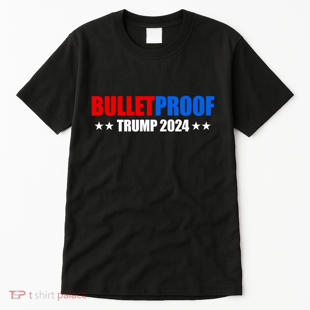 Bulletproof Trump 47 Patriotic Tall T-Shirt