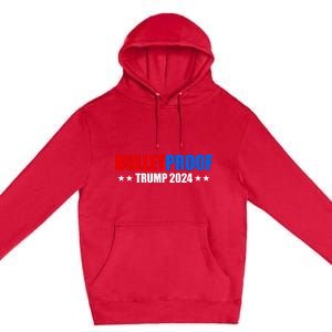 Bulletproof Trump 47 Patriotic Premium Pullover Hoodie