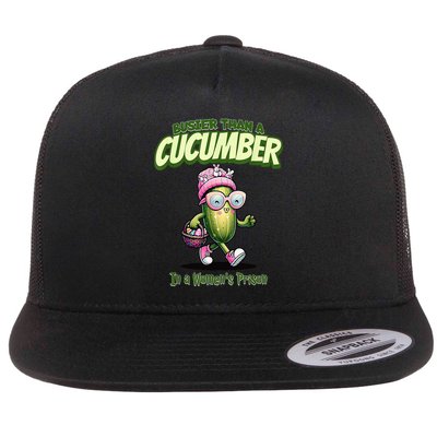 Busier Than A Cucumber In A Woman's Prison Flat Bill Trucker Hat