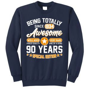 Being Totally Awesome Special Edition Since 1934 90 Years Birthday Sweatshirt