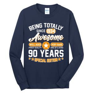 Being Totally Awesome Special Edition Since 1934 90 Years Birthday Tall Long Sleeve T-Shirt