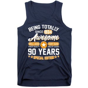 Being Totally Awesome Special Edition Since 1934 90 Years Birthday Tank Top