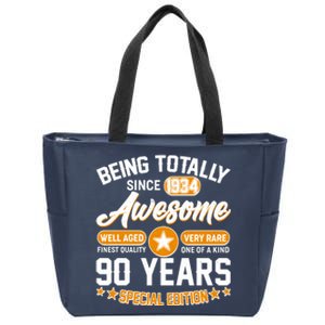 Being Totally Awesome Special Edition Since 1934 90 Years Birthday Zip Tote Bag