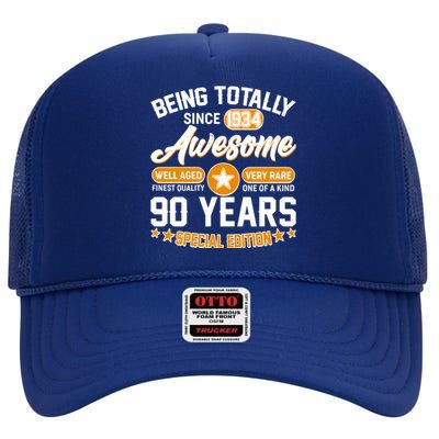 Being Totally Awesome Special Edition Since 1934 90 Years Birthday High Crown Mesh Back Trucker Hat