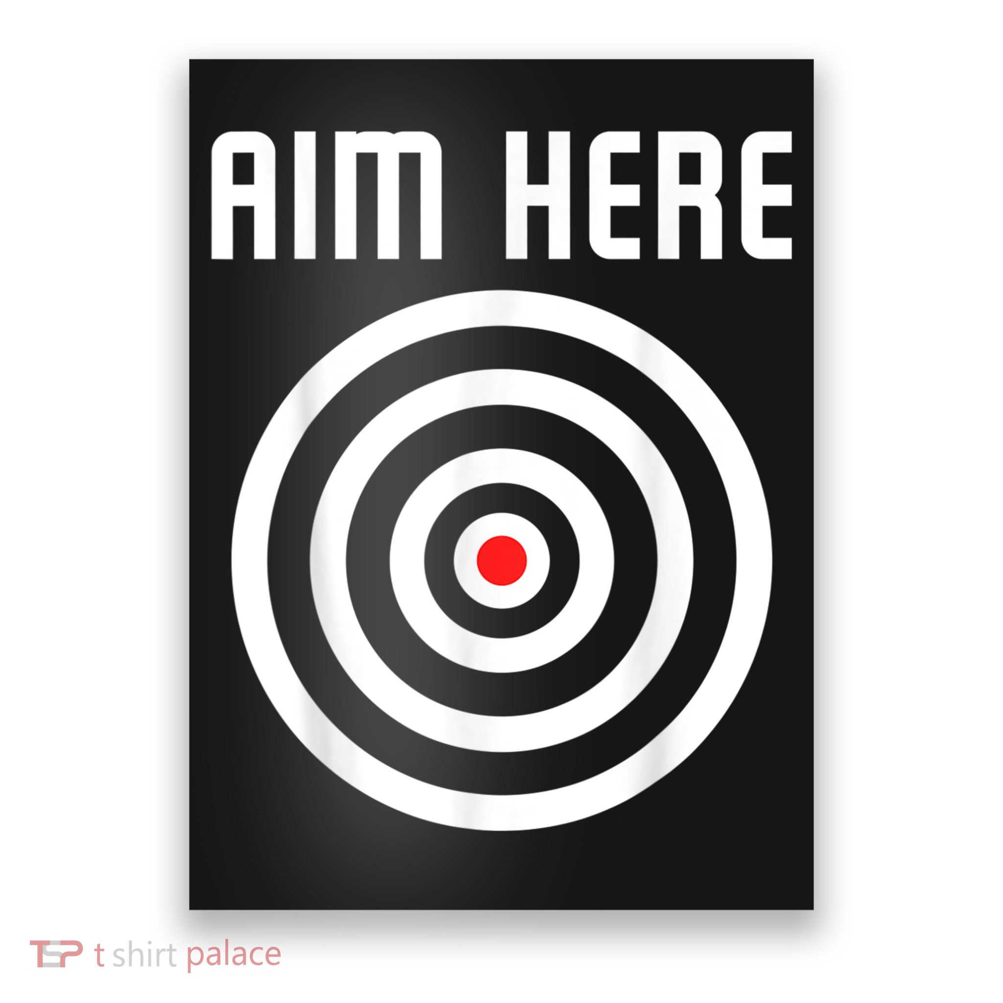 Bullseye Target Aim Here Darts Players Shooting Poster