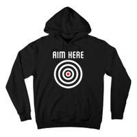 Bullseye Target Aim Here Darts Players Shooting Tall Hoodie