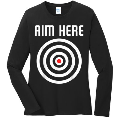 Bullseye Target Aim Here Darts Players Shooting Ladies Long Sleeve Shirt
