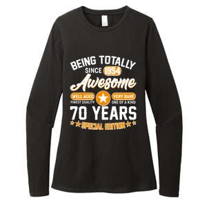 Being Totally Awesome Special Edition Since 1954 70 Years Birthday Womens CVC Long Sleeve Shirt