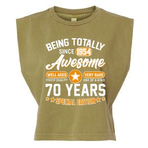 Being Totally Awesome Special Edition Since 1954 70 Years Birthday Garment-Dyed Women's Muscle Tee