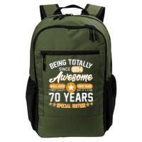 Being Totally Awesome Special Edition Since 1954 70 Years Birthday Daily Commute Backpack