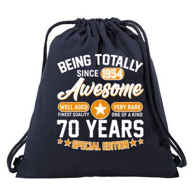 Being Totally Awesome Special Edition Since 1954 70 Years Birthday Drawstring Bag