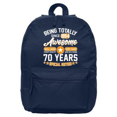 Being Totally Awesome Special Edition Since 1954 70 Years Birthday 16 in Basic Backpack