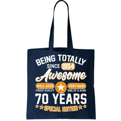 Being Totally Awesome Special Edition Since 1954 70 Years Birthday Tote Bag