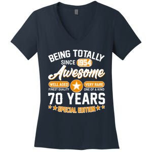 Being Totally Awesome Special Edition Since 1954 70 Years Birthday Women's V-Neck T-Shirt