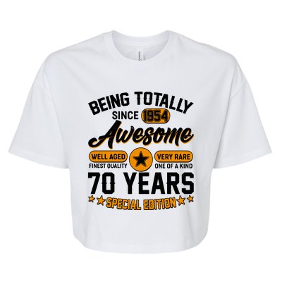 Being Totally Awesome Special Edition Since 1954 70 Years Birthday Bella+Canvas Jersey Crop Tee