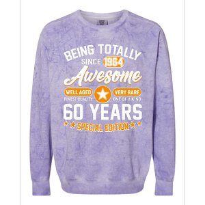 Being Totally Awesome Special Edition Since 1964 60 Years Birthday Colorblast Crewneck Sweatshirt