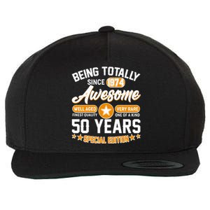 Being Totally Awesome Special Edition Since 1974 50 Years Birthday Wool Snapback Cap