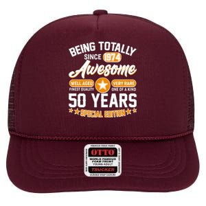 Being Totally Awesome Special Edition Since 1974 50 Years Birthday High Crown Mesh Back Trucker Hat