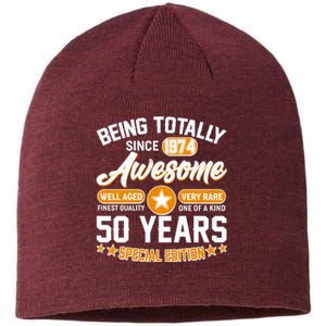 Being Totally Awesome Special Edition Since 1974 50 Years Birthday Sustainable Beanie