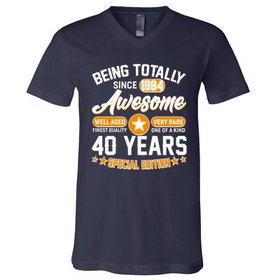 Being Totally Awesome Special Edition Since 1984 40 Years Birthday V-Neck T-Shirt