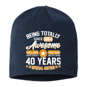 Being Totally Awesome Special Edition Since 1984 40 Years Birthday Sustainable Beanie