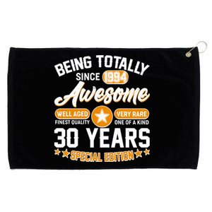 Being Totally Awesome Special Edition Since 1994 30 Years Birthday Grommeted Golf Towel