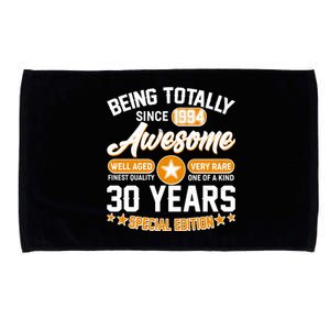 Being Totally Awesome Special Edition Since 1994 30 Years Birthday Microfiber Hand Towel