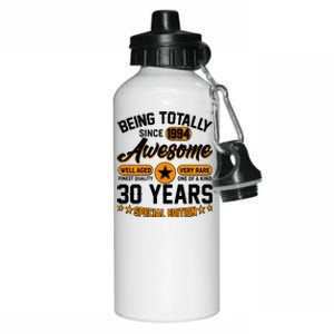 Being Totally Awesome Special Edition Since 1994 30 Years Birthday Aluminum Water Bottle