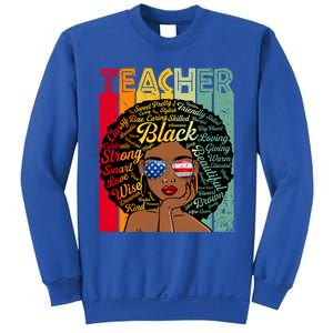 Black Teacher Afro Juneteenth Black History Month Funny Gift Sweatshirt