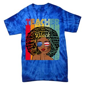 Black Teacher Afro Juneteenth Black History Month Funny Gift Tie-Dye T-Shirt