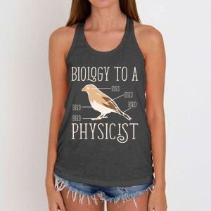 Biology To A Physicist Funny Physics Funny Gift Women's Knotted Racerback Tank